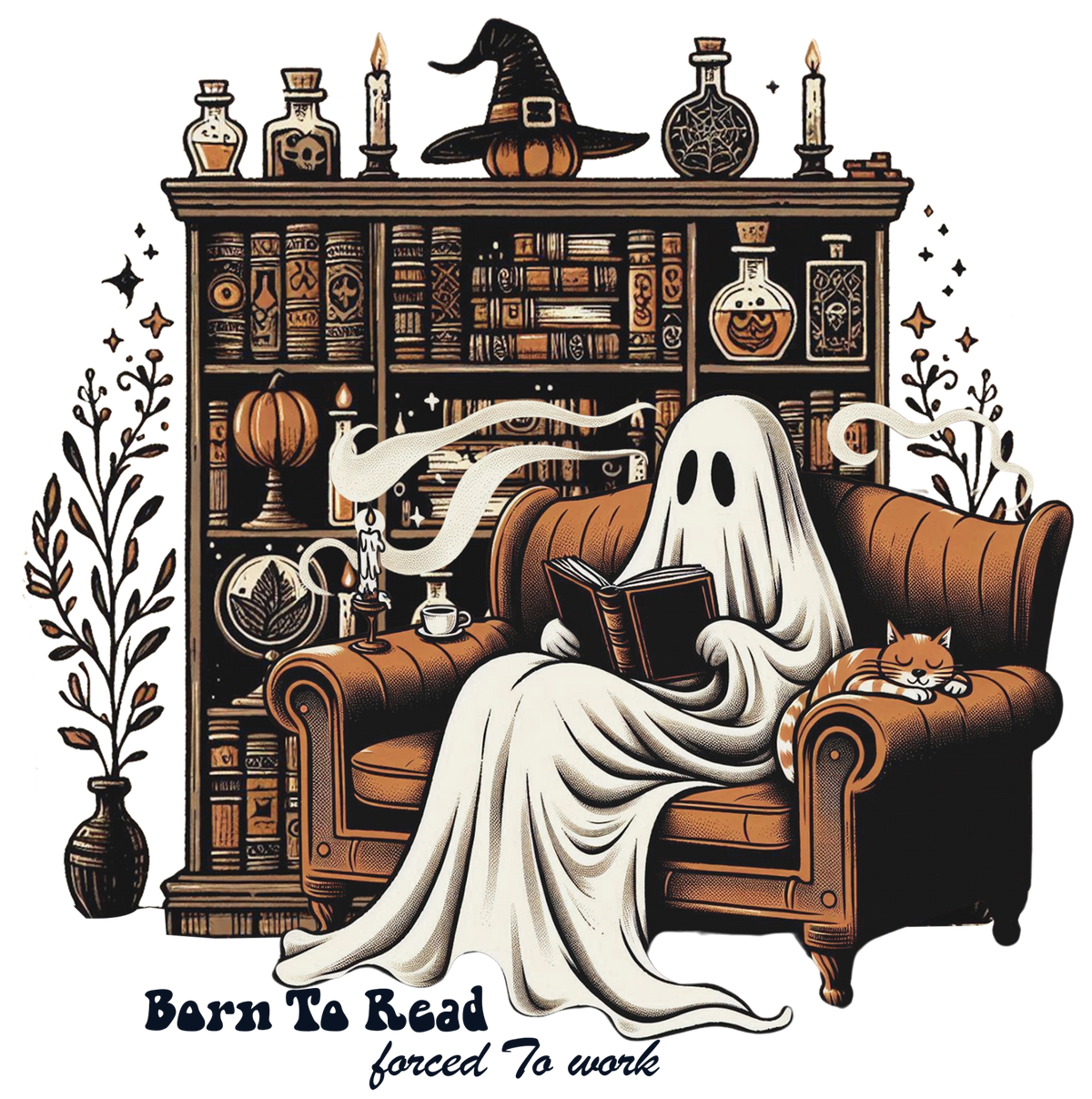 Ghost reading a book in a leather armchair with a sleeping cat in front of a bookshelf with Born To Read Forced To Work text