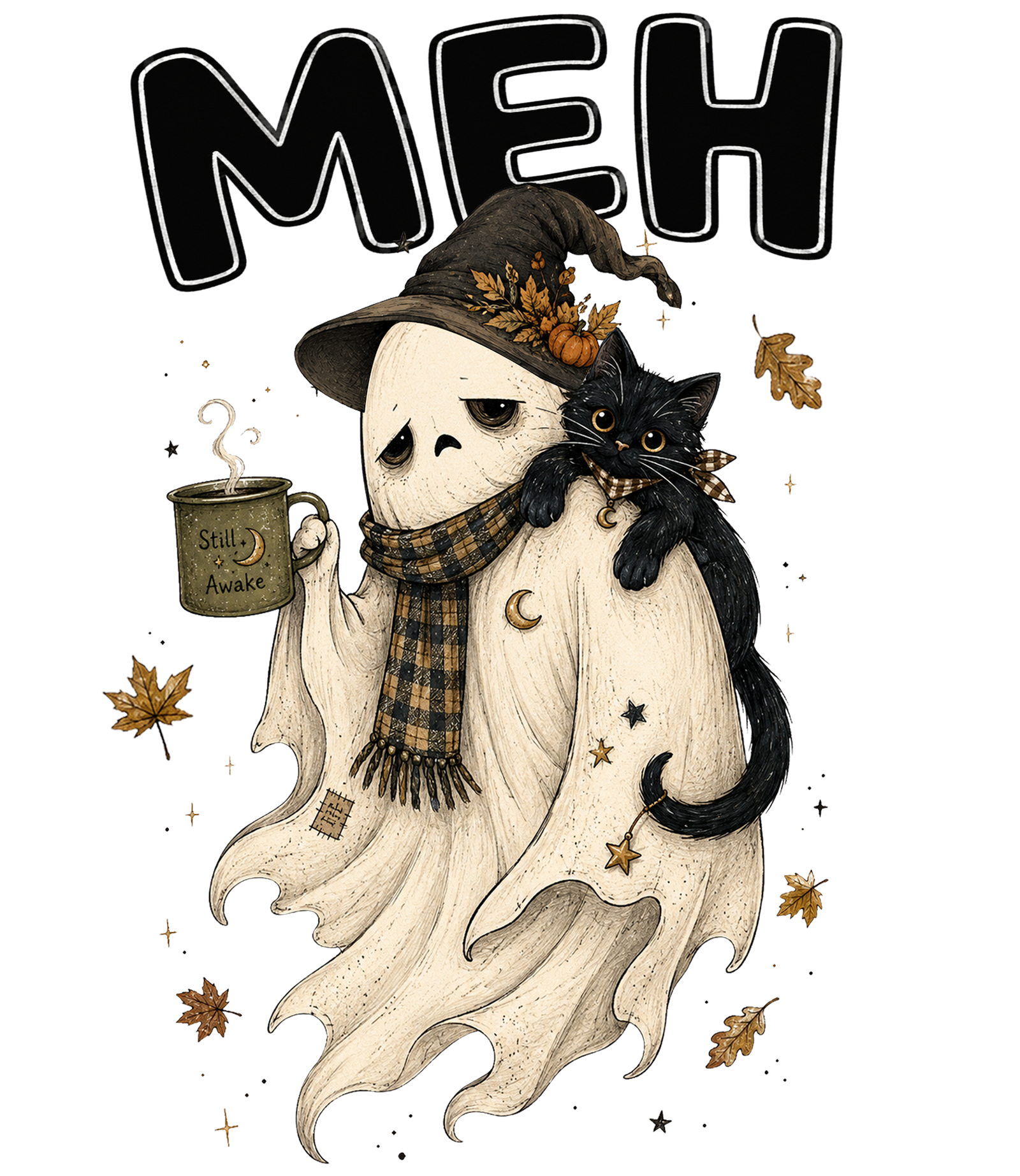 Sleepy ghost in a witch hat and plaid scarf holding a Still Awake mug with a black cat on its shoulder and MEH text