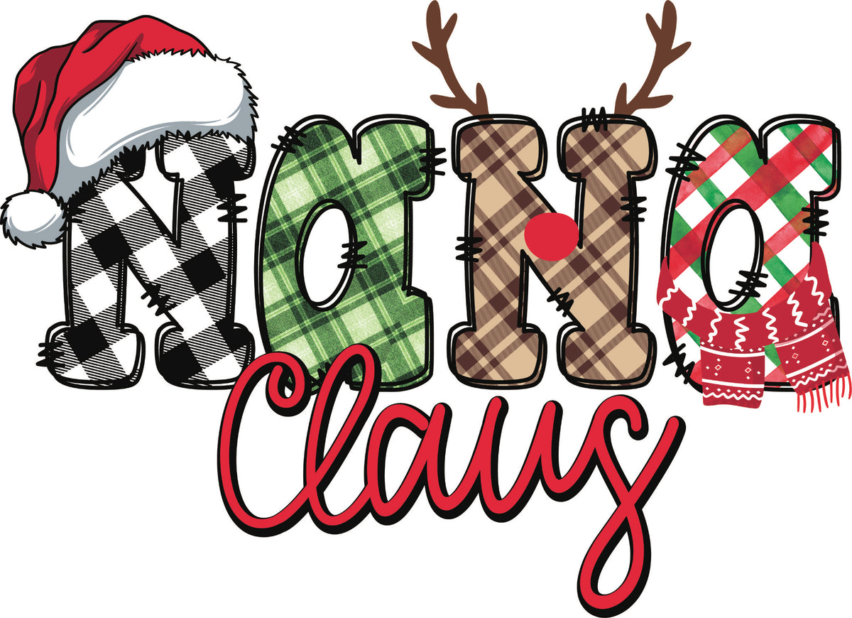 Claus themed DTF transfer with plaid and candy cane lettering, Santa hat, reindeer antlers and family variations featuring Nana.