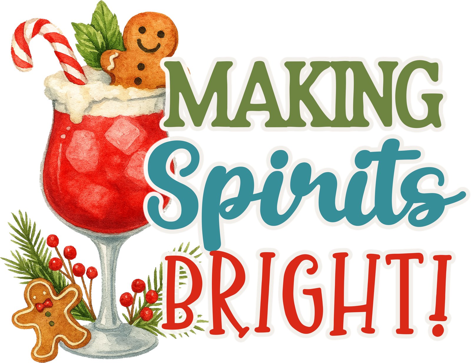 Red cocktail with a candy cane and gingerbread cookie beside Making Spirits Bright lettering.