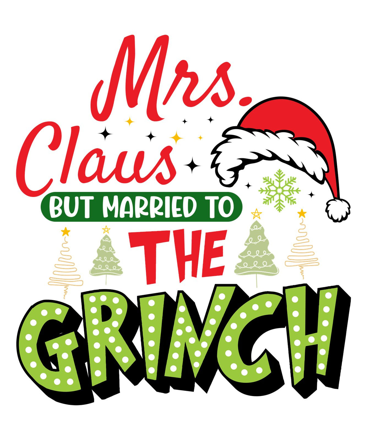 Mrs. Claus script with a Santa hat above bold green polka dot lettering.