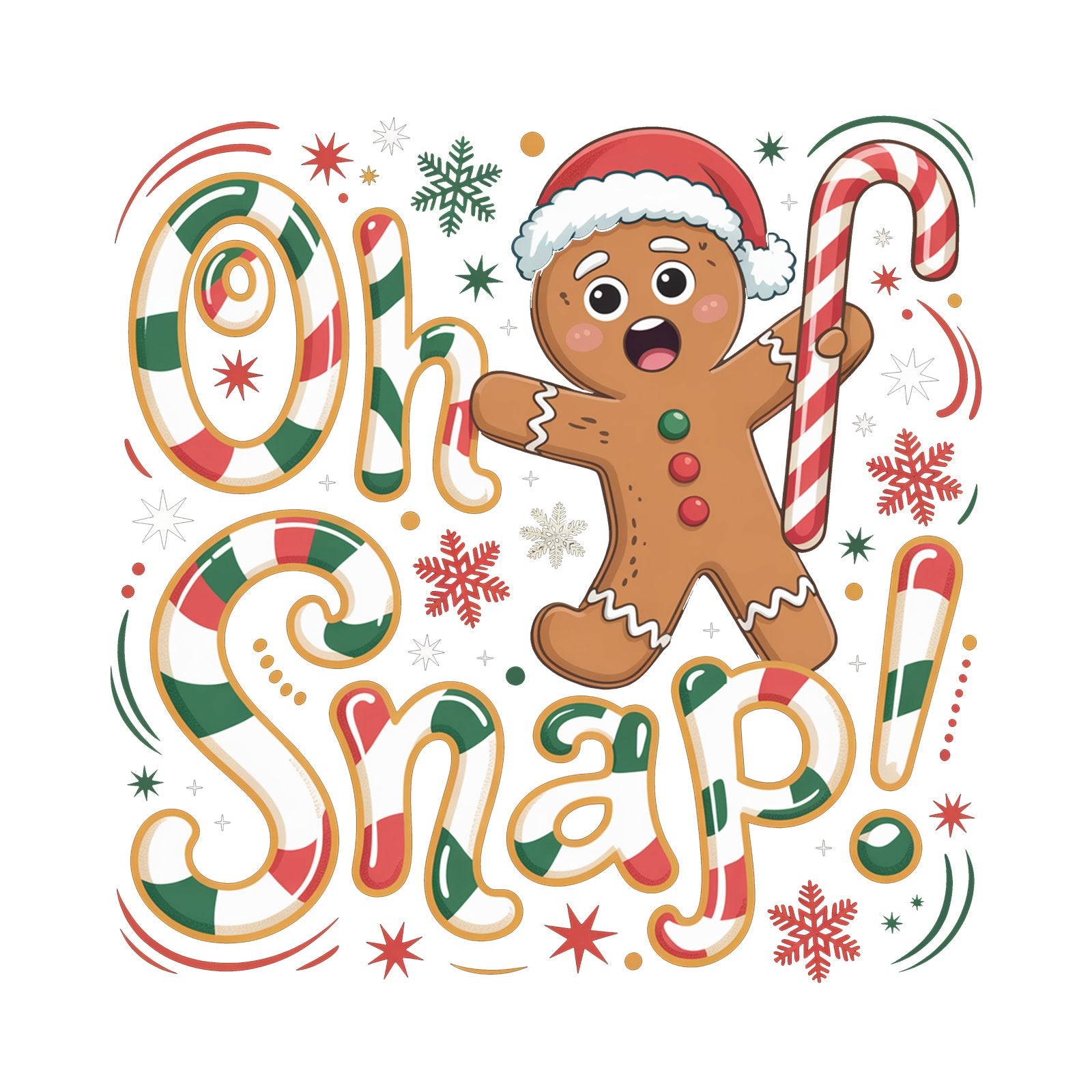 Oh Snap in candy cane striped letters with a surprised gingerbread man in a Santa hat.