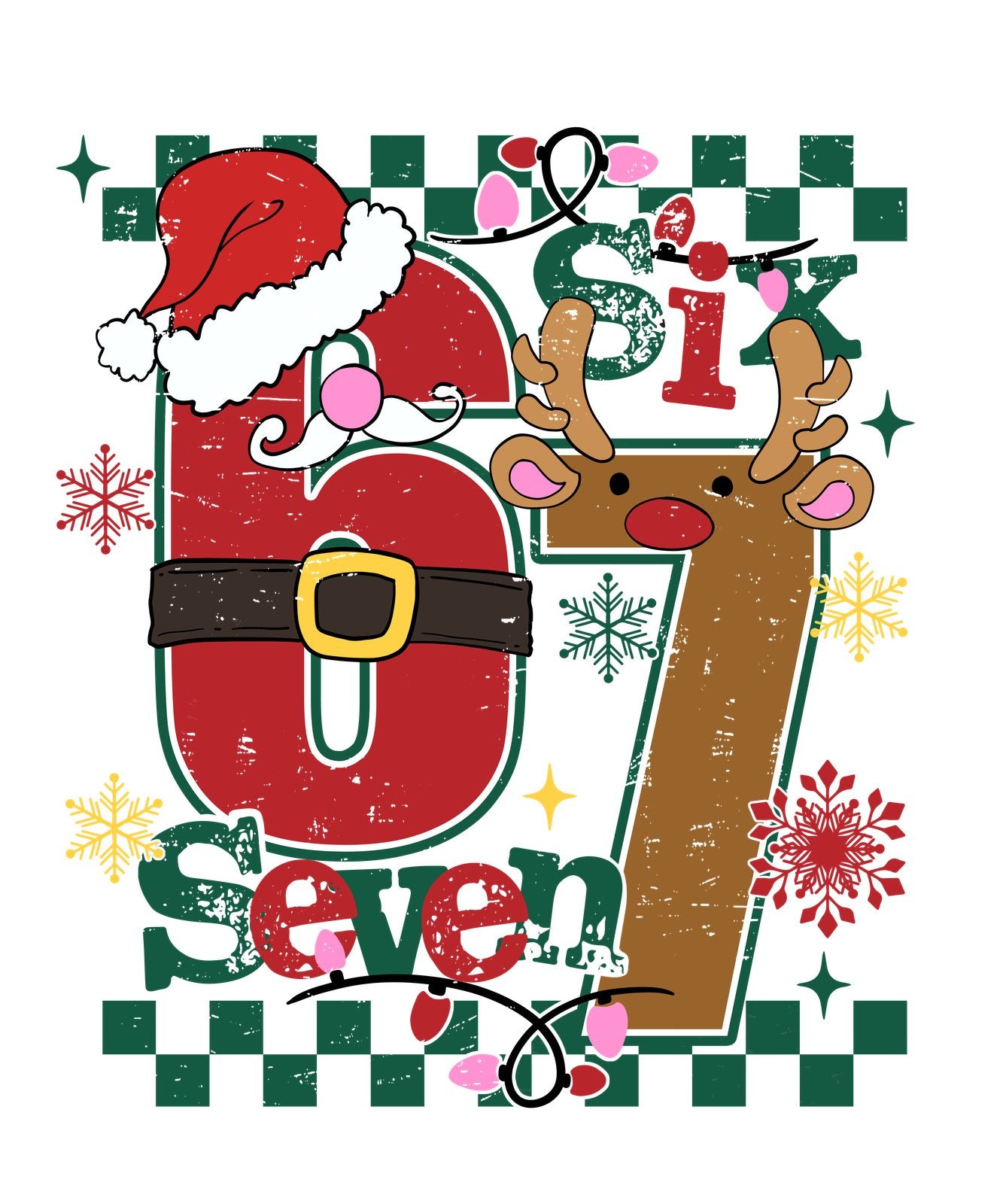 Six Seven Christmas design with the 6 dressed as Santa and the 7 as a reindeer on a green checkerboard background.