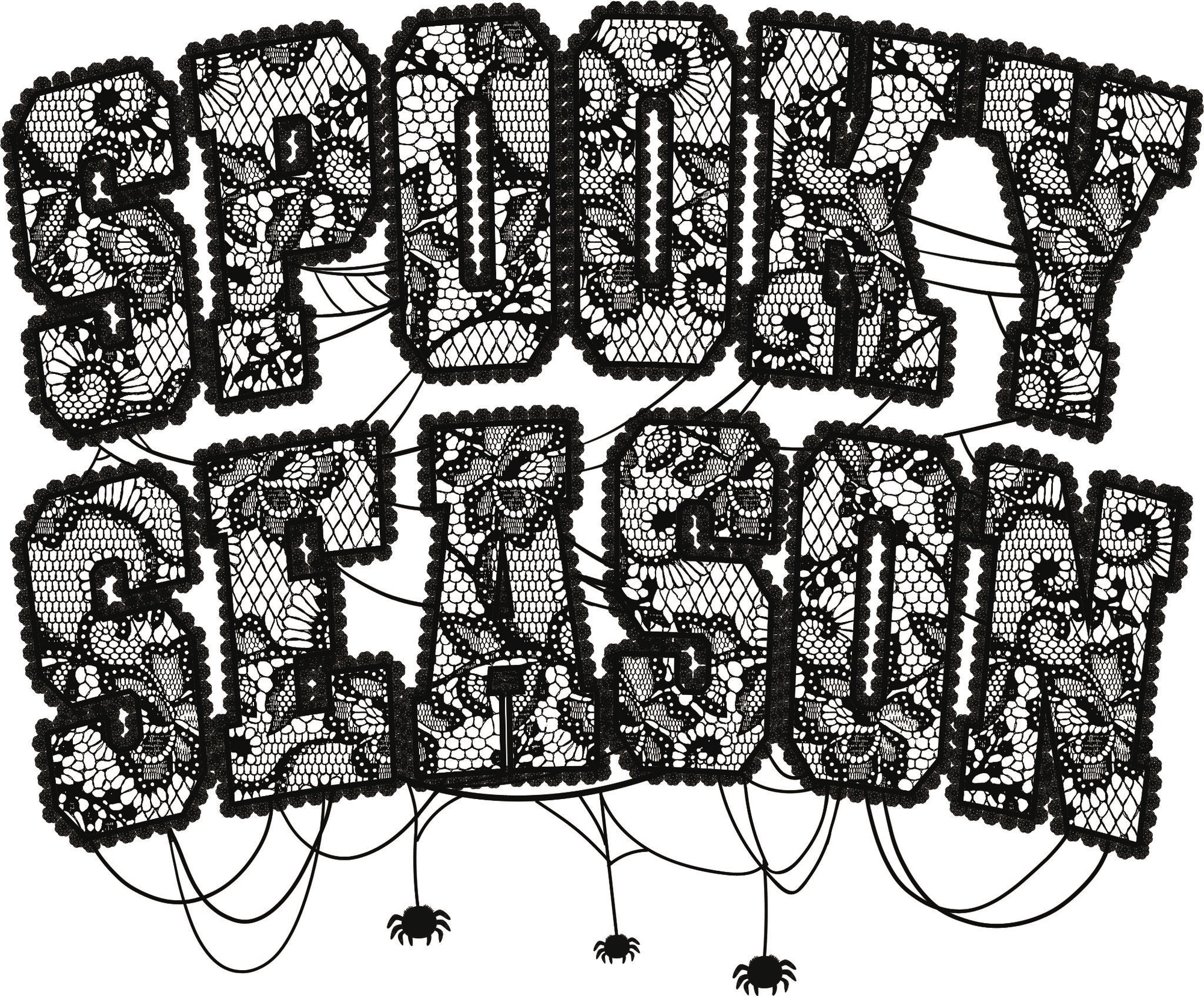 Halloween design with the words "Spooky Season" in black lace patterned letters with spiders and webs hanging below.