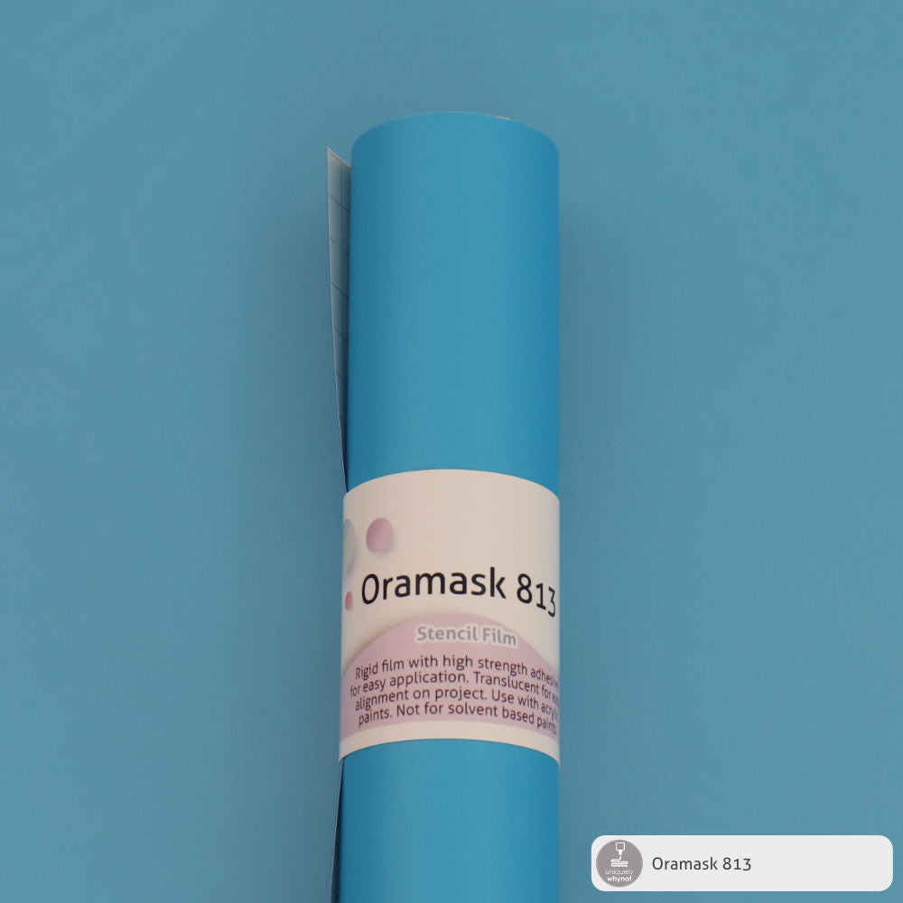 Stencil Film - ORAMASK® 813 - Uniquely Whynot Craft